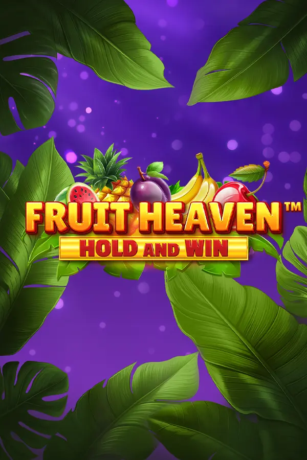 Fruit Heaven Hold and Win